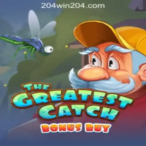 Unveiling TheGreatestCatchBonusBuy: A Premier Slot Game in 204win's Collection
